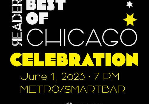 Chicago Reader Best Of Celebration