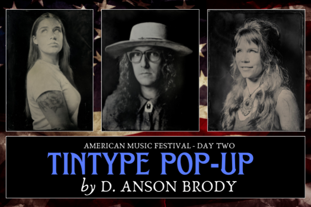 American Music Festival TINTYPE PORTRAIT POP-UP by D. ANSON BRODY