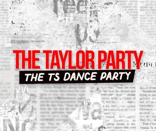The Taylor Party The TS Dance Party - 21