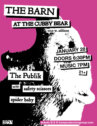 Barn Productions: The Publik w/ Spider Baby, Safety Scissors