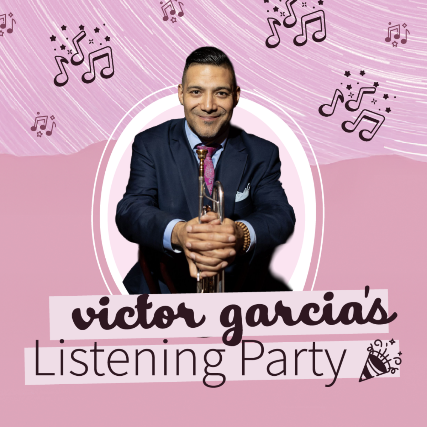 Victor Garcia’s Listening Party Live in the SIDEBAR!