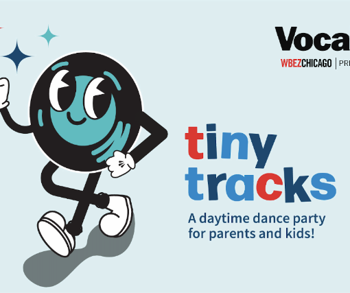 Vocalo WBEZ Presents Chi Sounds Like Tiny Tracks w. DJ Roxyo Sounds and Susie An