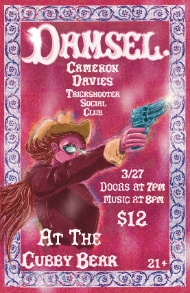 Damsel w/ Cameron Davies, Trickshooter Social Club