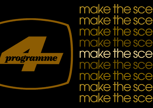 Programme 4 Make the Scene