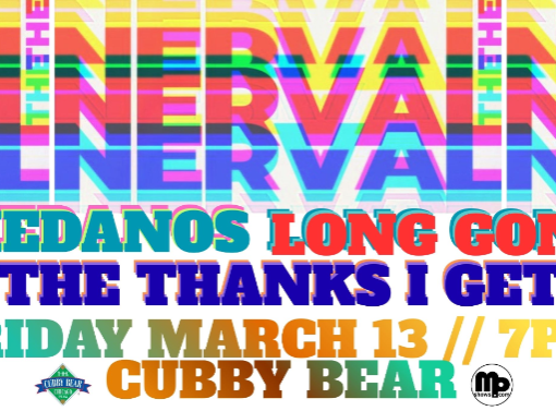 THE NERVAL MEDANOS LONG GONE THE THANKS I GET