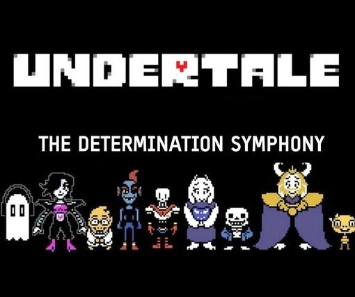 Undertale Symphony - The Determination Symphony World Tour