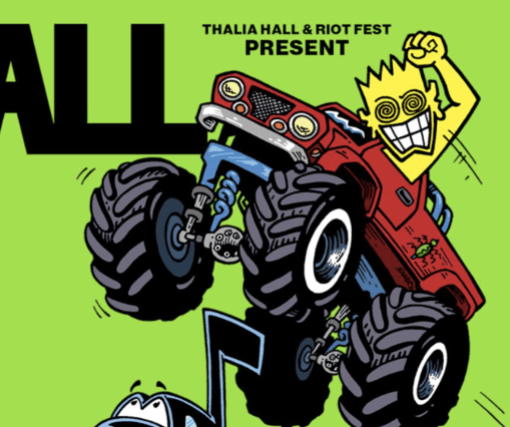 All presented by Thalia Hall Riot Fest with Snodgrass Stevensons and All My Senses