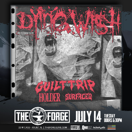 Dying Wish, Guilt Trip, Holder, surfaced