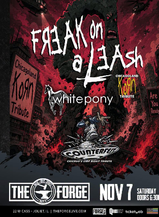 Freak on a Leash Korn Tribute, Counterfeit Limp Bizkit Tribute, White Pony Deftones Tribute