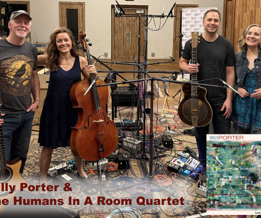 Willy Porter the Humans in a Room Quartet